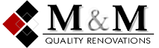 M&M Quality Home Renovation 